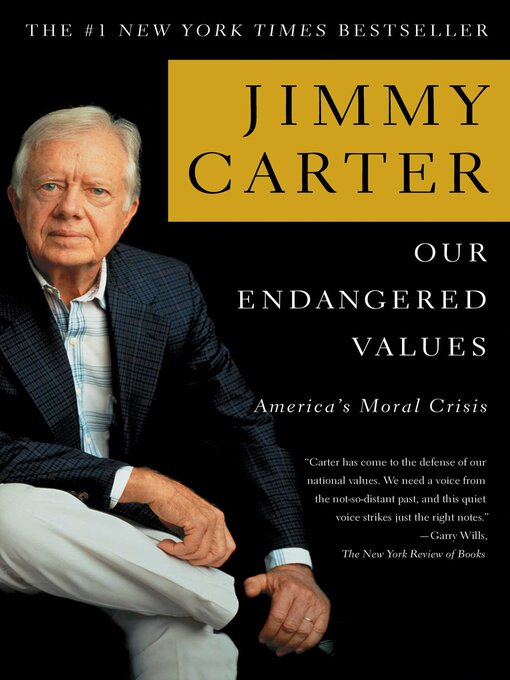 Title details for Our Endangered Values by Jimmy Carter - Wait list